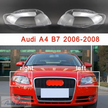 Audi A4 B7 lámpabúra, lámpa búra fényszóró búra 2005-2009