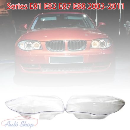 BMW 1 E87/E81/E82/E88 04-11 Első lámpa búra szett, lámpabúra fényszóró búra Minőségi termék  BMW  lámpa alkatrészek, 1 széria fényszóró búra